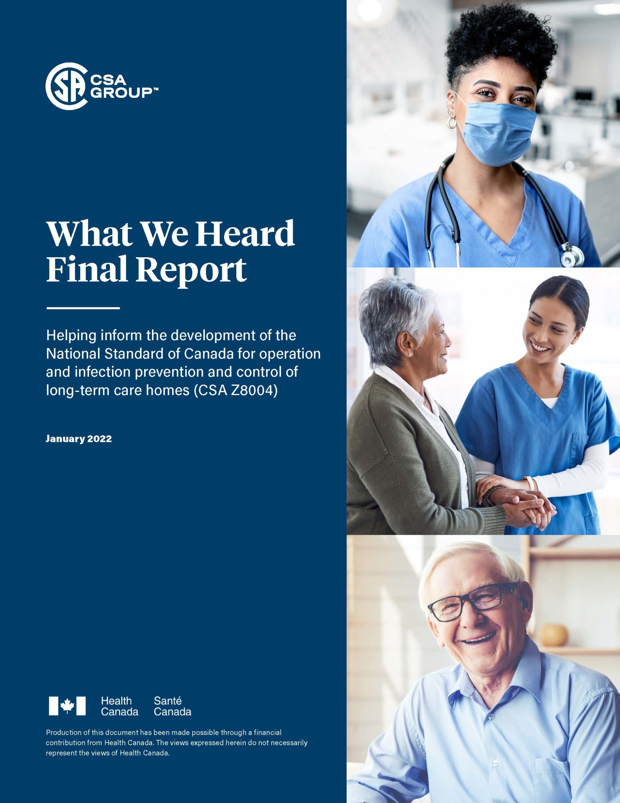 Featured Image. Title page of the What We Heard Final Report summarizing the findings from public consultations and surveys on a new long-term care homes standard.