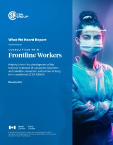 Title page of the What We Heard Report from the consultation session with frontline long-term care homes workers