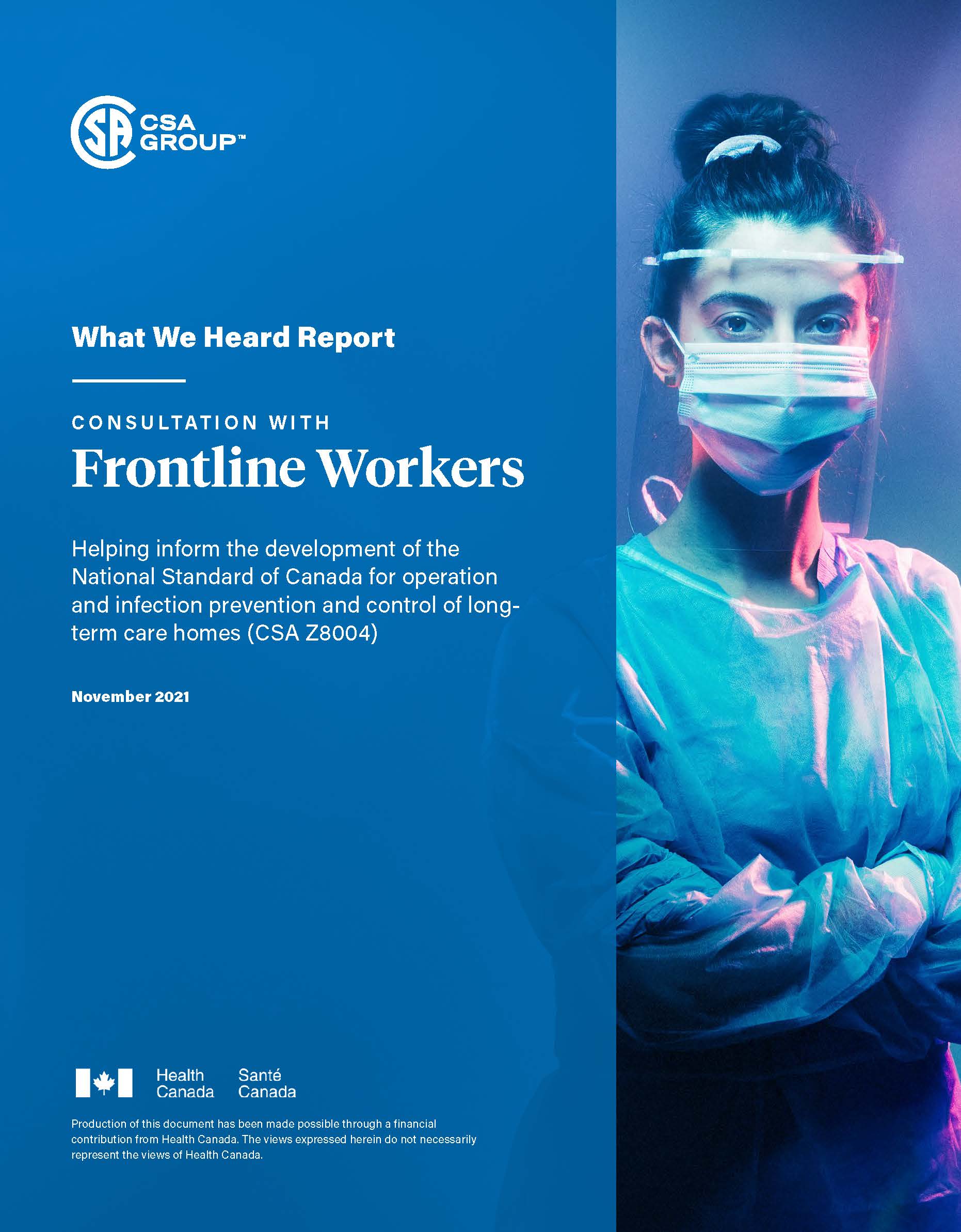 Featured Image. Title page of the What We Heard Report from the consultation session with frontline long-term care homes workers